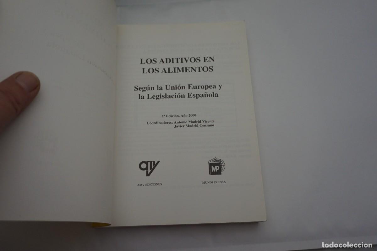 Libros: M2F - LOS ADITIVOS EN LOS ALIMENTOS - ANTONIO MADRID VICENTE.... - Foto 2