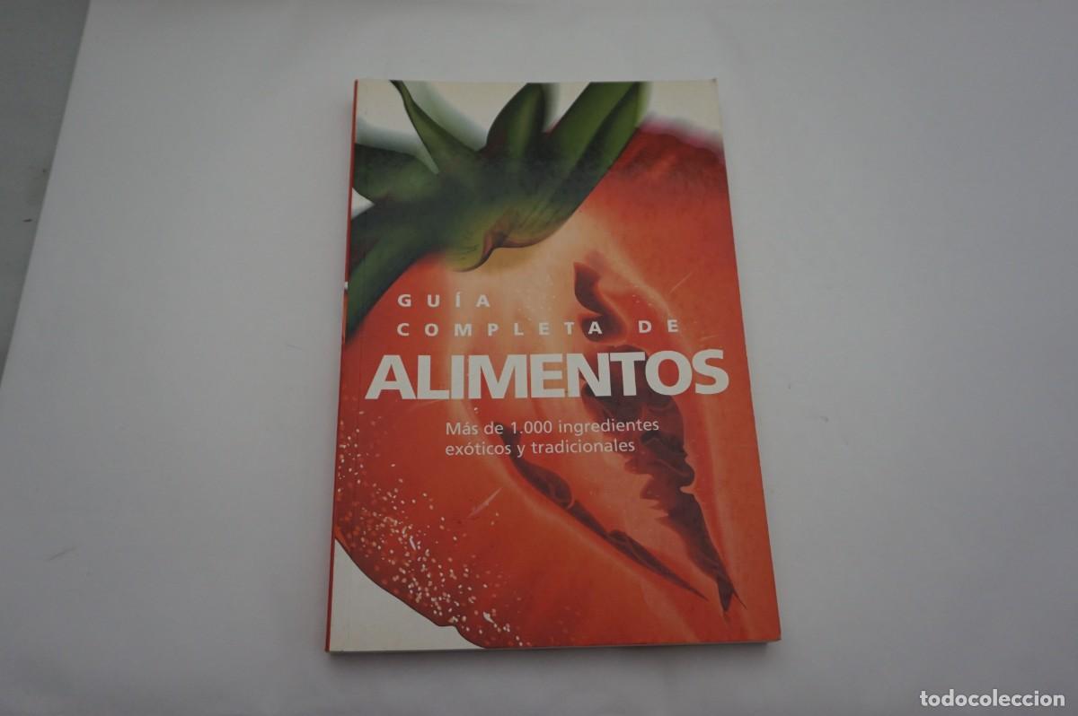 Libros: 16A/ GUIA COMPLETA DE ALIMENTOS / JONEMANN EDITOR - Foto 1