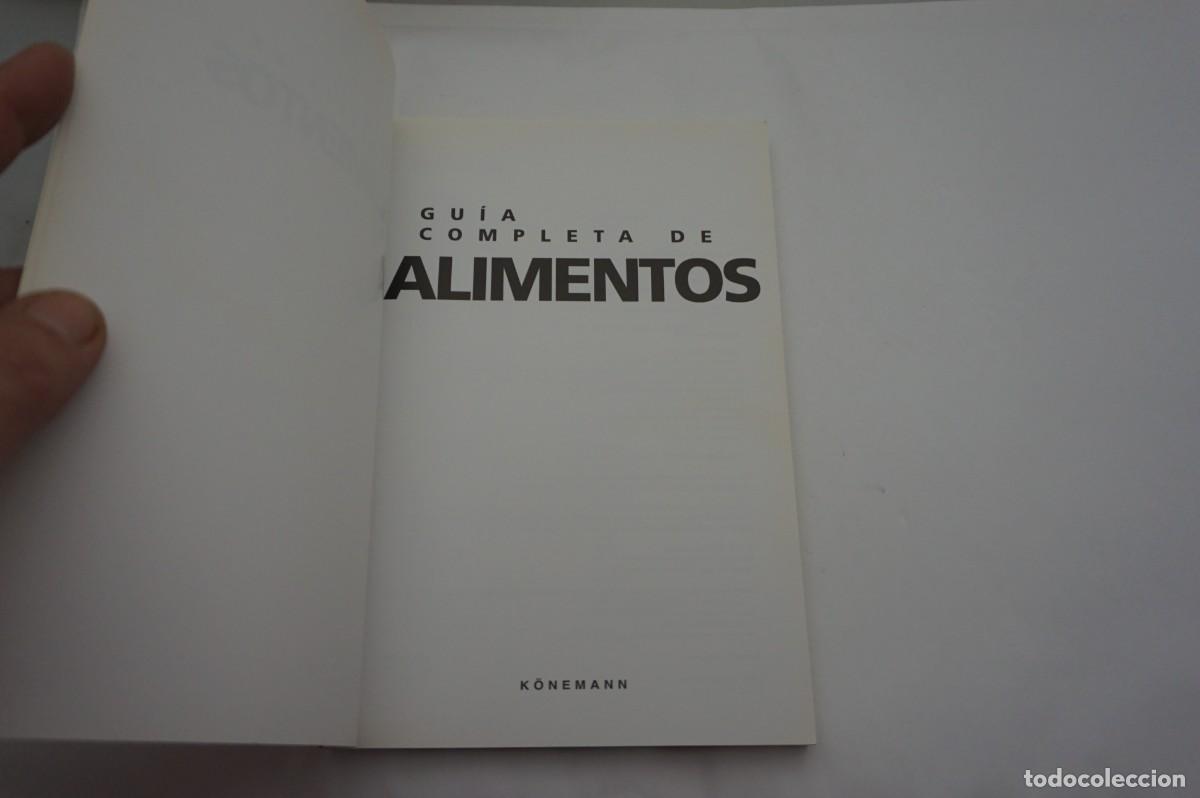 Libros: 16A/ GUIA COMPLETA DE ALIMENTOS / JONEMANN EDITOR - Foto 2