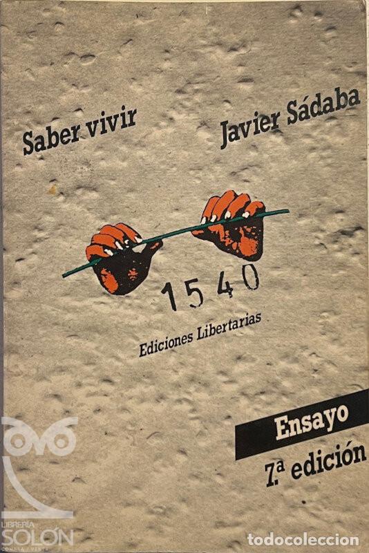 Libros: Saber vivir - Javier S&aacute;daba - Foto 1