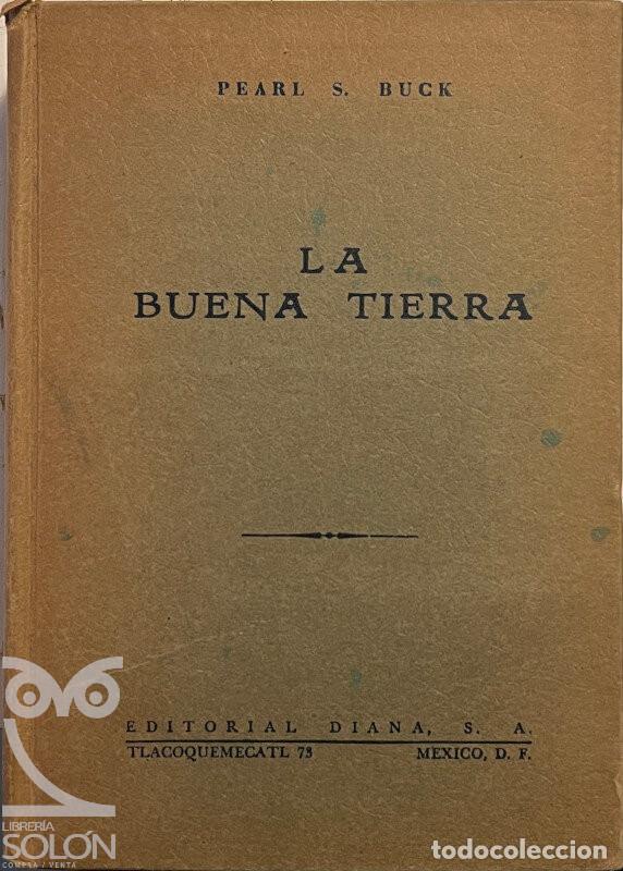 Libros: La buena tierra - Pearl S. Buck - Foto 1