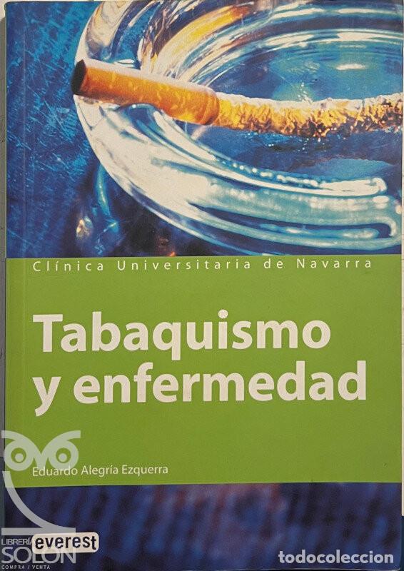 Libros: Tabaquismo y enfermedad - Eduardo Alegr&iacute;a Ezquerra - Foto 1