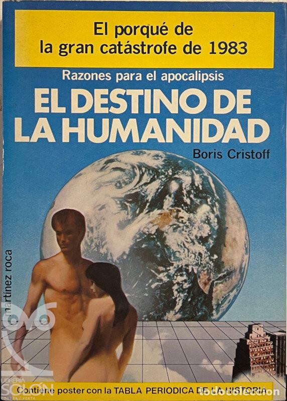 Libros: El destino de la humanidad - Boris Cristoff - Foto 1