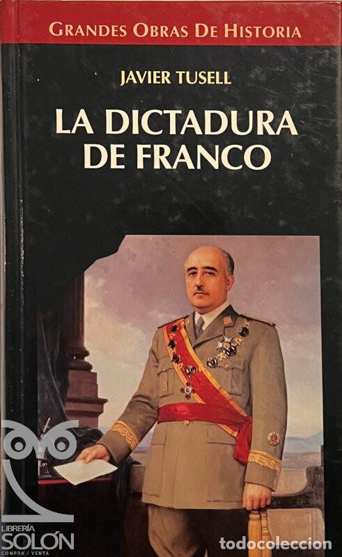 Libros: La dictadura de Franco - Javier Tusell - Foto 1