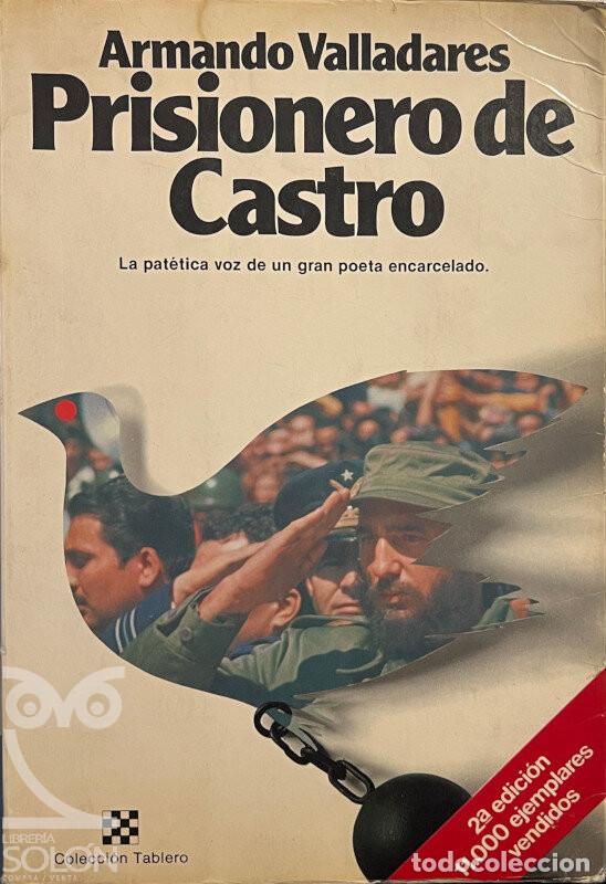 Libros: Prisionero de Castro - Armando Valladares - Foto 1