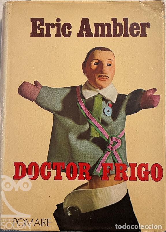 Libros: Doctor Frigo - Eric Ambler - Foto 1