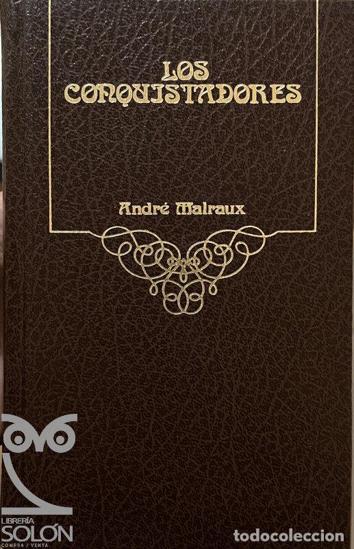 Libros: Los conquistadores - Andr&eacute; Malraux - Foto 1