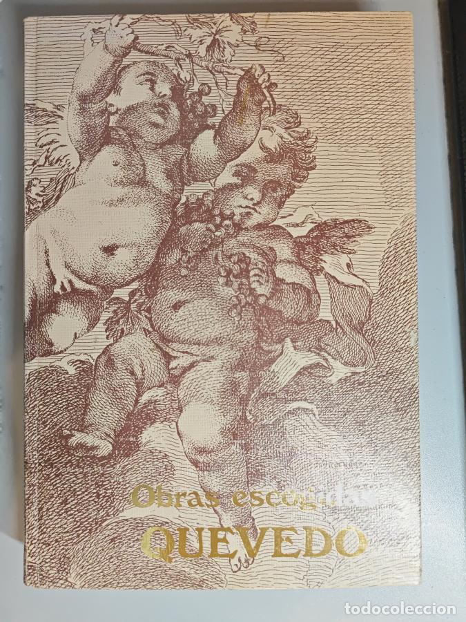 Libros: OBRAS ESCOGIDAS. - QUEVEDO. TDK845 - Foto 1
