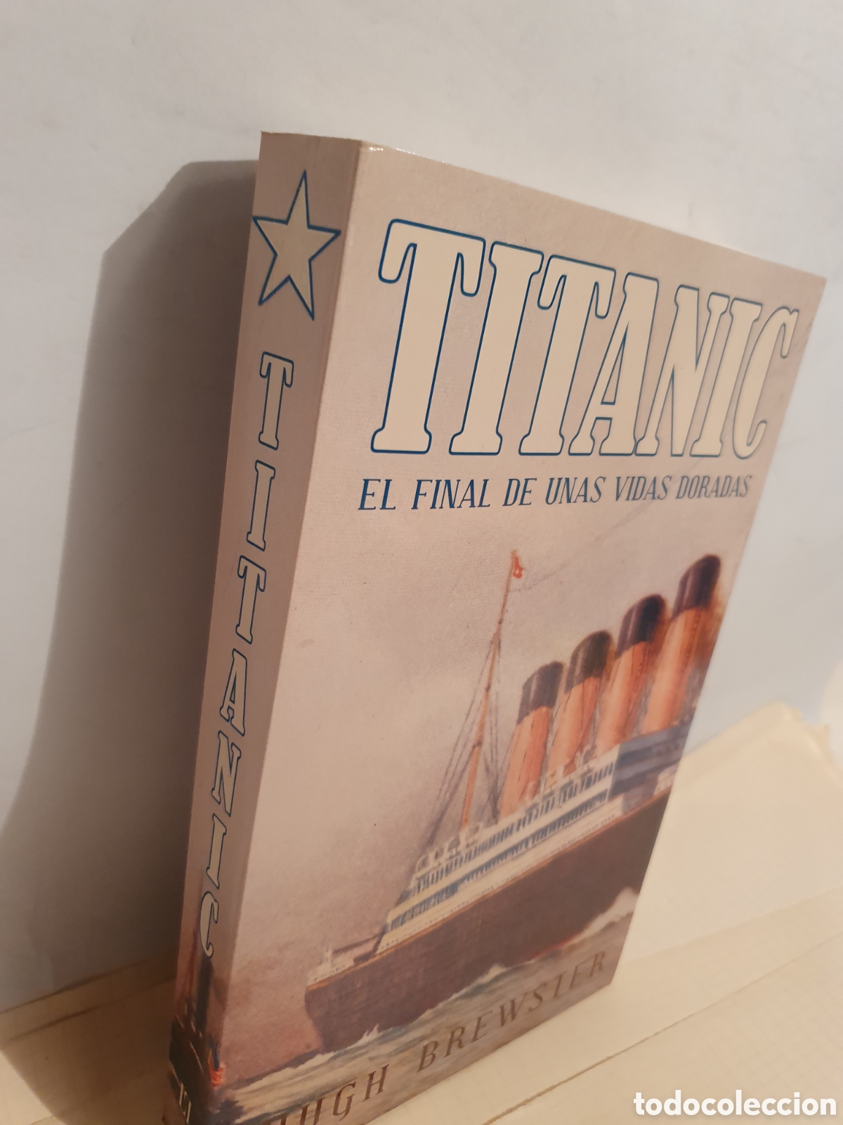 Libros: TITANIC, EL FINAL DE UNAS VIDAS DORADAS. HUGH BREWSTER. LUMEN. - Foto 6