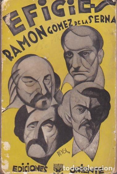 Libros: Efigies - GOMEZ DE LA SERNA ,Ramon - Foto 1