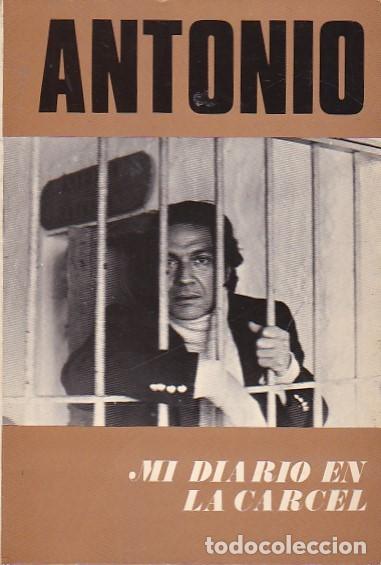 Libros: Mi diario en la carcel - ANTONIO - Foto 1