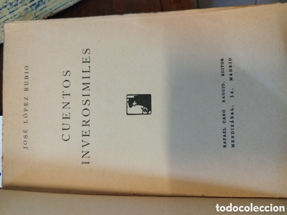 Libros: CUENTOS INVEROSIMILES. 1&ordf; Edici&oacute;n - LOPEZ RUBIO,Jos&eacute; - Foto 4