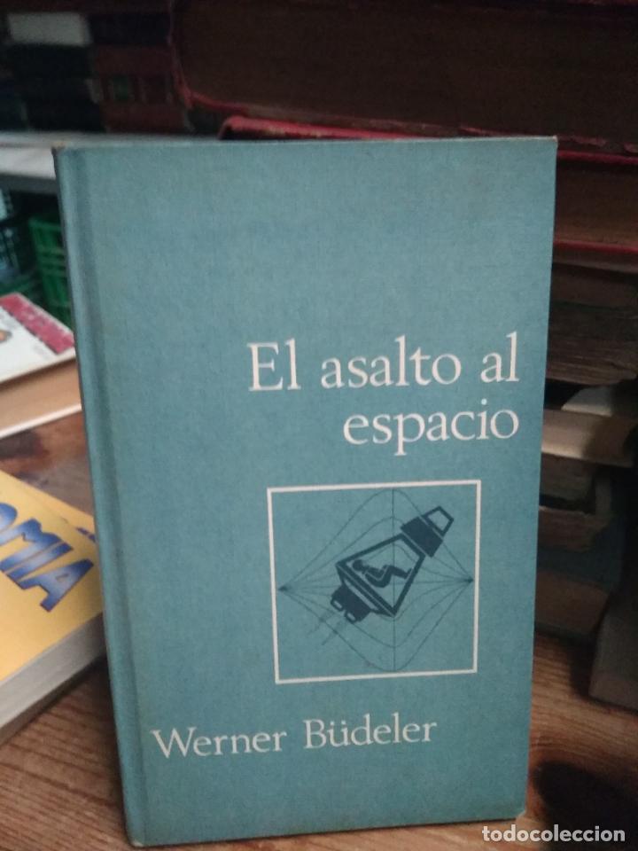 Libros: El asalto al espacio. W.B&uuml;deler. L.809-2688 - Foto 1