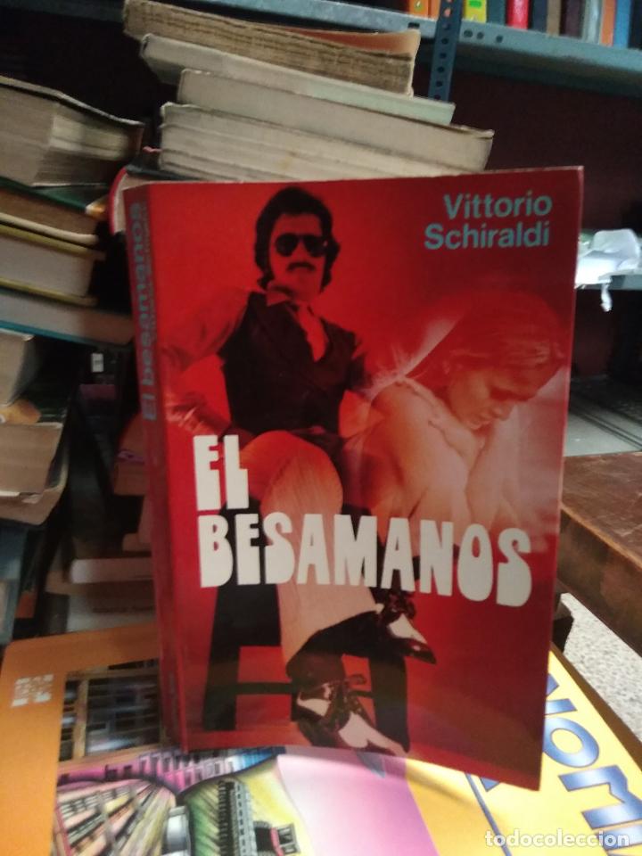 Libros: El besamanos. V.Schiraldi. L.809-2715 - Foto 1