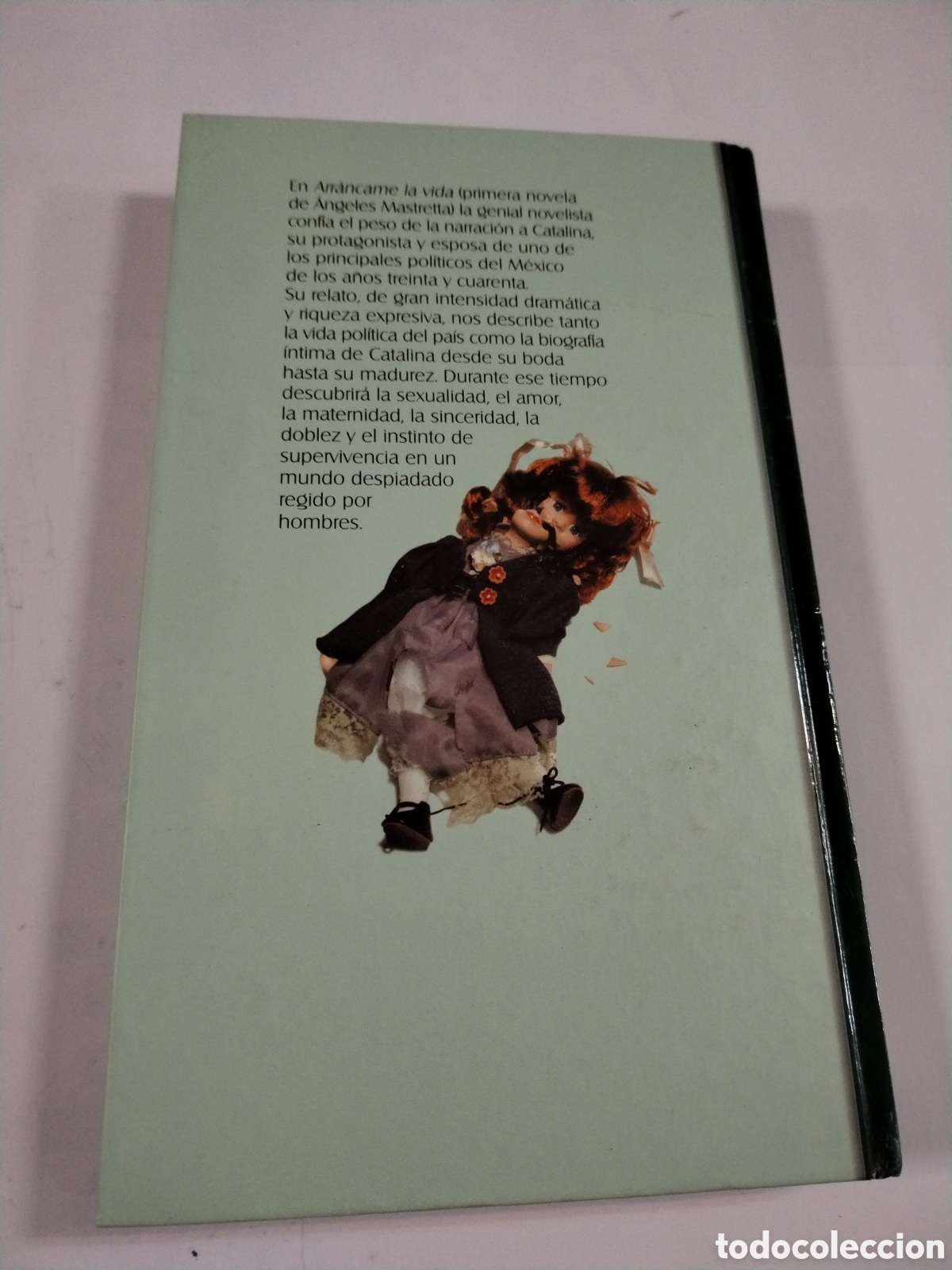 Libros: &Aacute;ngeles Mastretta. Arr&aacute;ncame la vida - Foto 2
