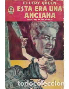 Libros: &Eacute;STA ERA UNA ANCIANA - Queen,Ellery - Foto 1