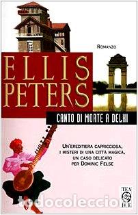 Libros: CANTO DI MORTE A DELHI - Peters,Ellis - Foto 1