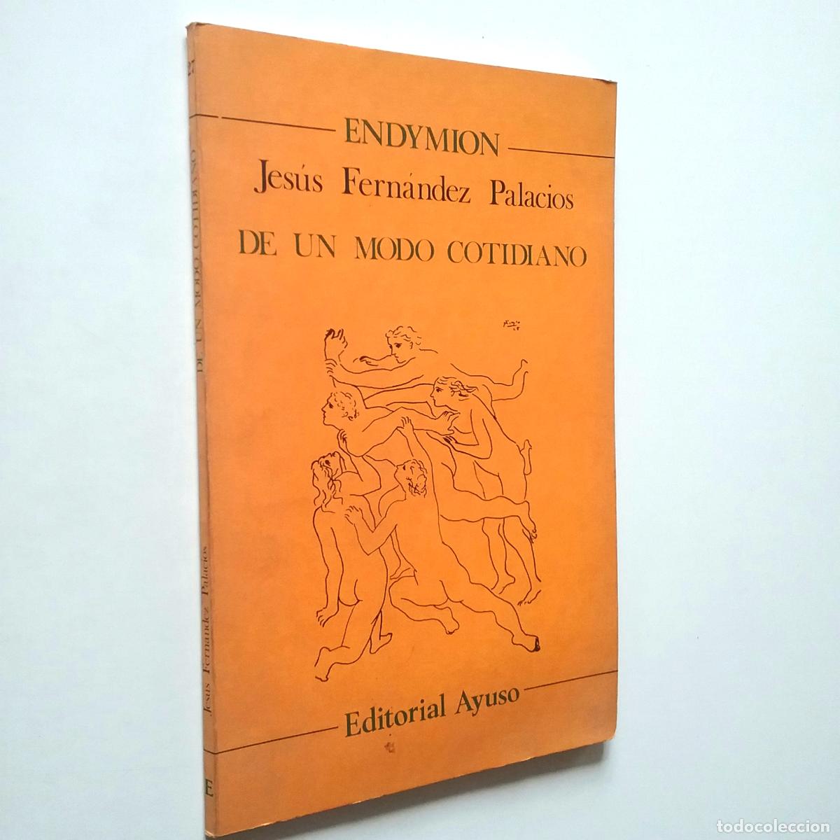Libros: Jes&uacute;s Fern&aacute;ndez Palacios - De un modo cotidiano - Foto 1