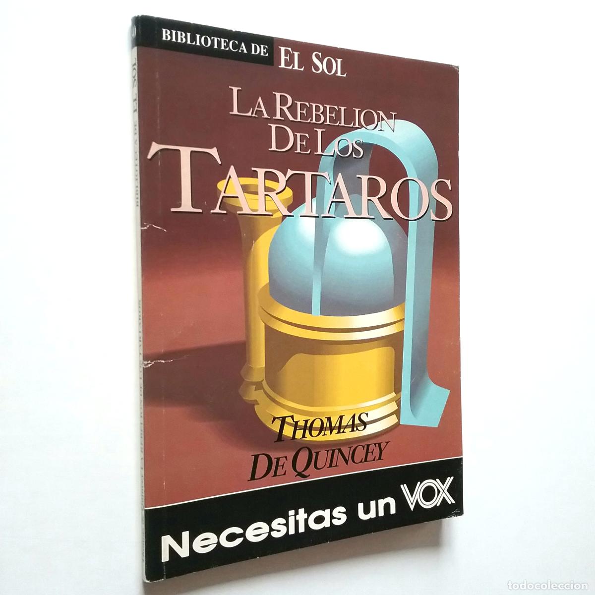 Libros: Thomas de Quincey - La rebeli&oacute;n de los t&aacute;rtaros - Foto 1