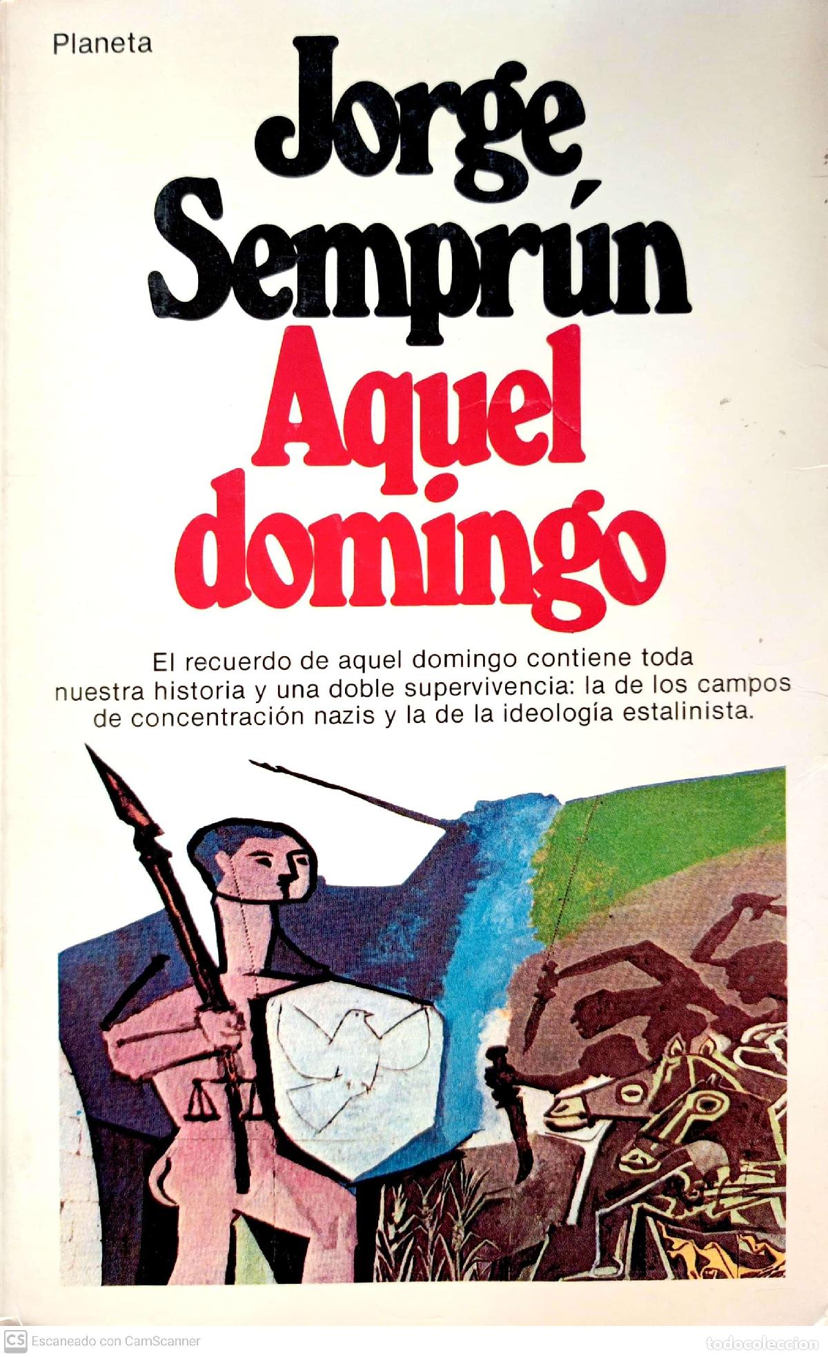 Libros: Aquel domingo - Sempr&uacute;n, Jorge - Foto 1