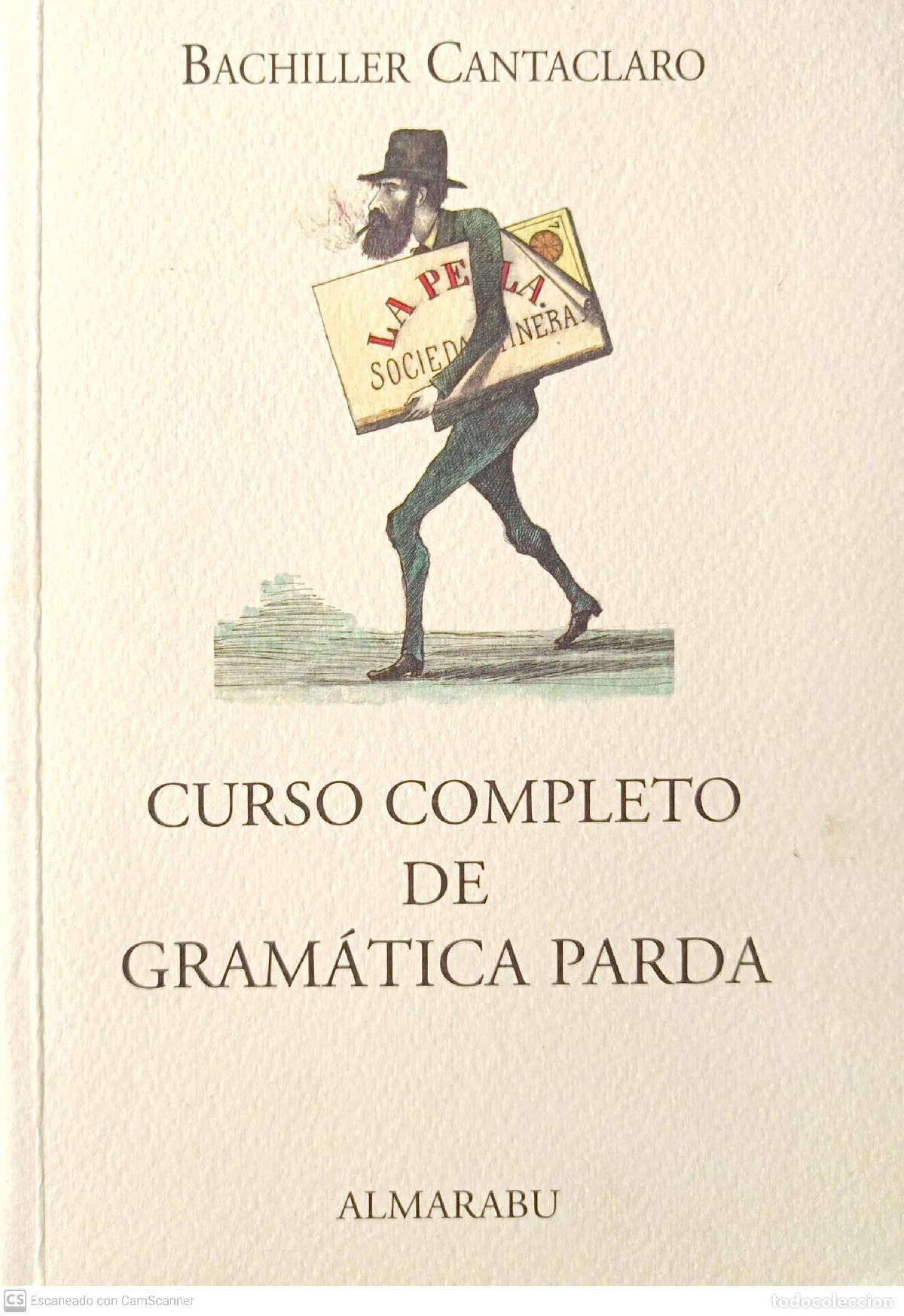 Libros: Curso completo de Gram&aacute;tica Parda - Bachiller Cantaclaro - Foto 1