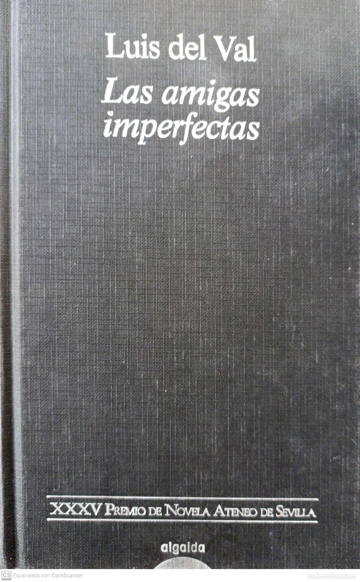 Libros: Las amigas imperfectas - Val, Luis del - Foto 1