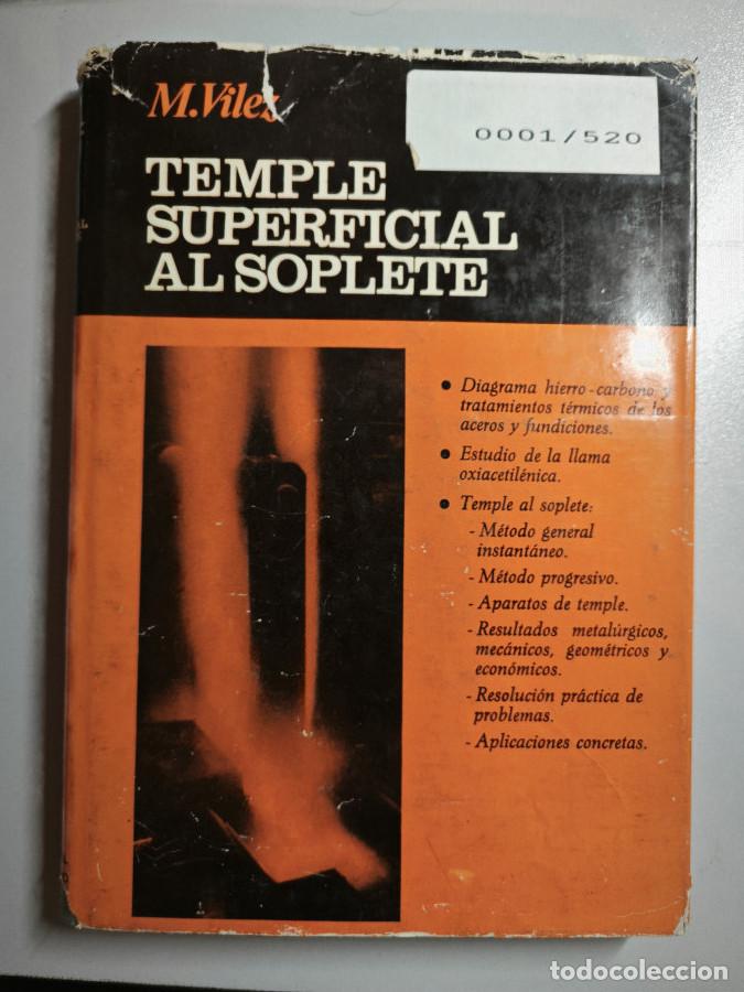 Libros: TEMPLE SUPERFICIAL AL SOPLETE. - M. Vilez. TDK847 - Foto 1