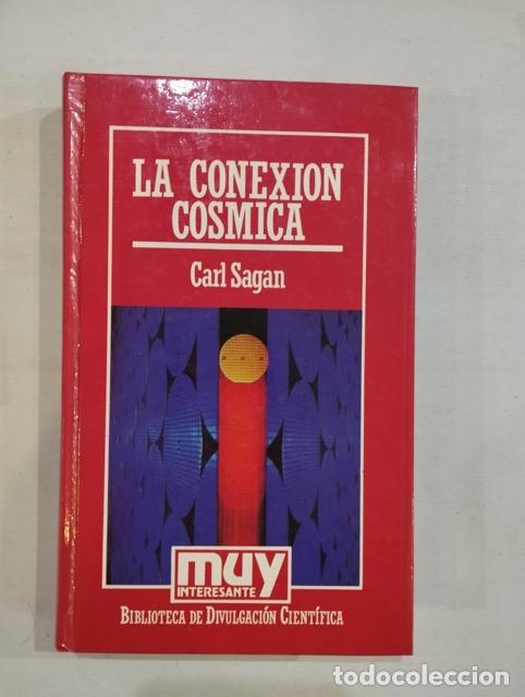 Libros: Carl Sagan - La conexi&oacute;n c&oacute;smica - Foto 1