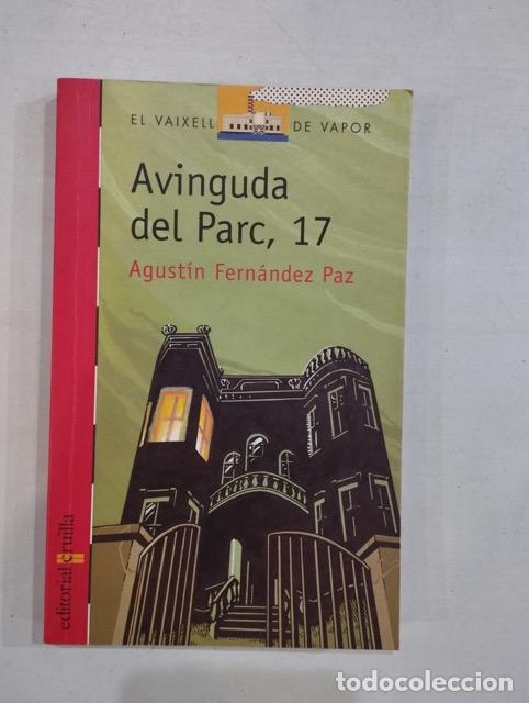 Libros: Agust&iacute;n Fern&aacute;ndez Paz - Avinguda del Parc, 17 - Foto 1