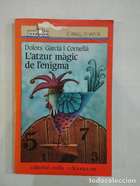 Libros: Dolors Garcia i Cornell&agrave; - Latzur m&agrave;gic de lenigma - Foto 1