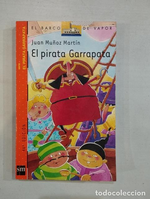 Libros: Juan Mu&ntilde;oz Mart&iacute;n - El pirata Garrapata - Foto 1