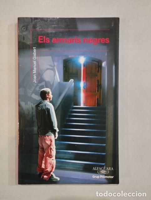 Libros: Joan Manuel Gisbert - Els armaris negres - Foto 1