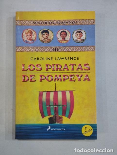 Libros: Caroline Lawrence - Los piratas de Pompeya - Foto 1