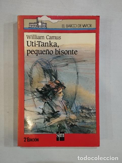Libros: William Camus - Uti-Tanka, peque&ntilde;o bisonte - Foto 1