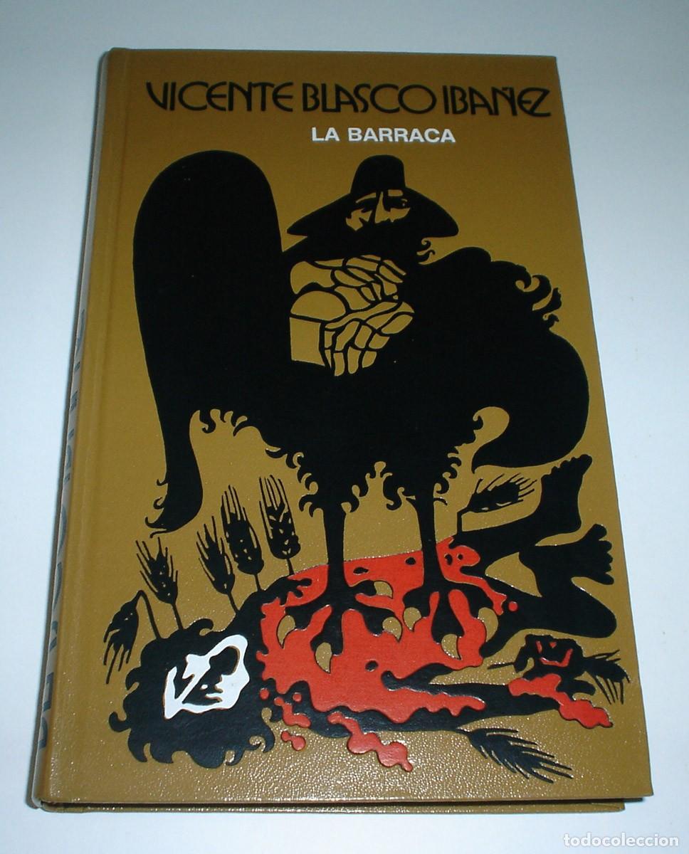 Libros: LIBRO LA BARRACA DE VICENTE BLASCO IB&Aacute;&Ntilde;EZ - Foto 1