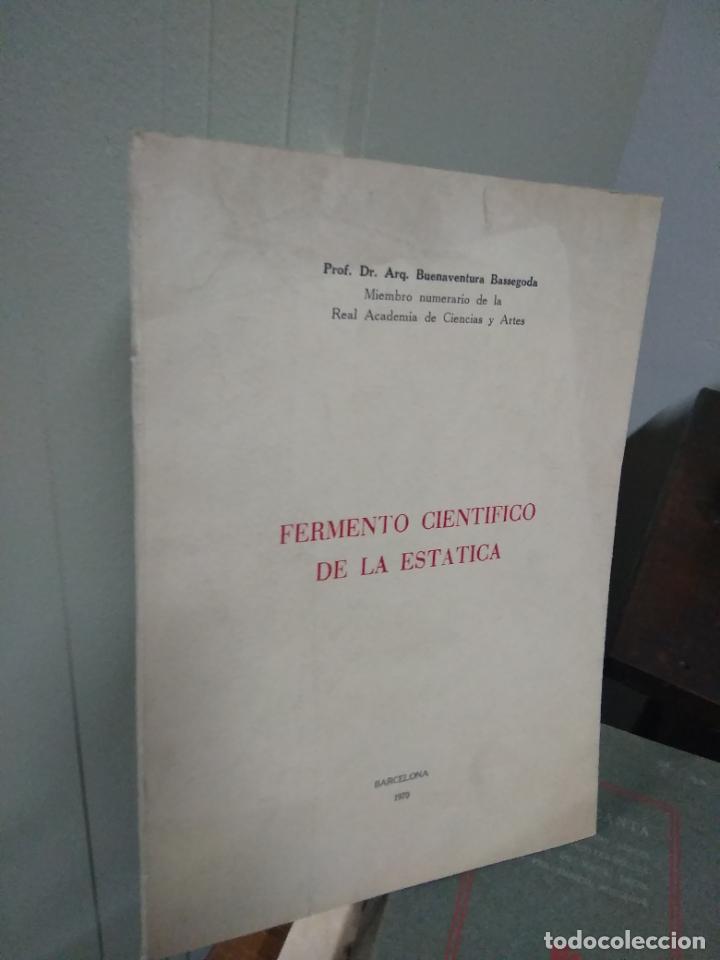 Libros: Fermento cient&iacute;fico de la est&aacute;tica. L.22975-380 - Foto 1