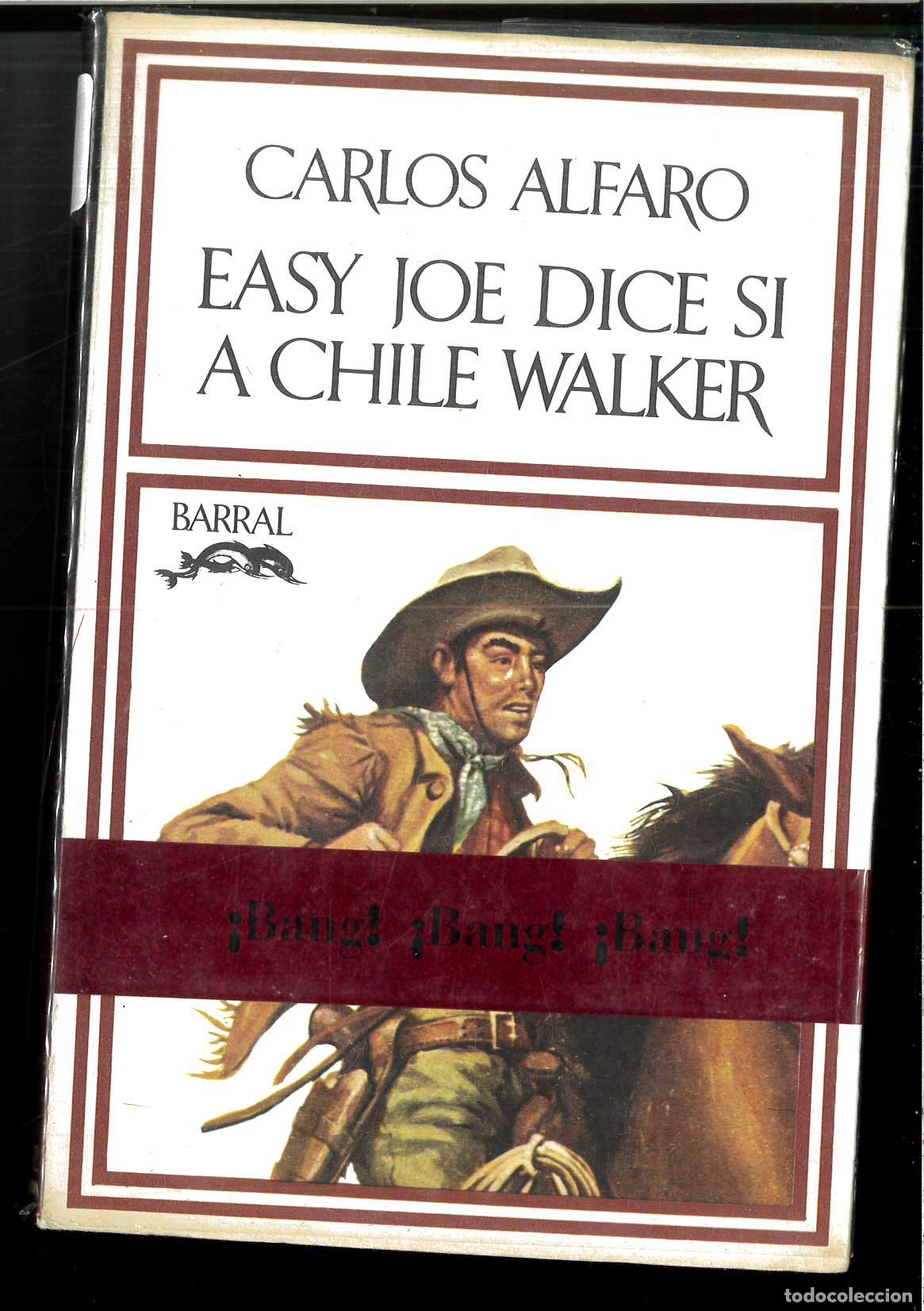 Libros: EASY JOE DICE SI A CHILE WALKER - Alfaro, Carlos - Foto 1