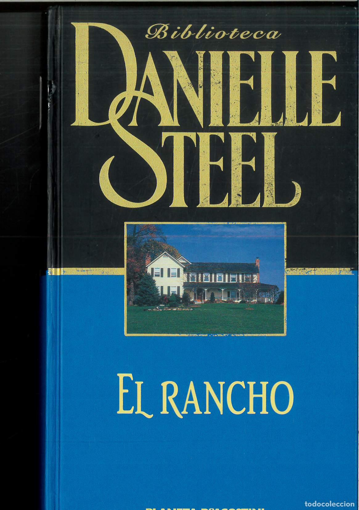 Libros: El Rancho - Steel, Danielle - Foto 1