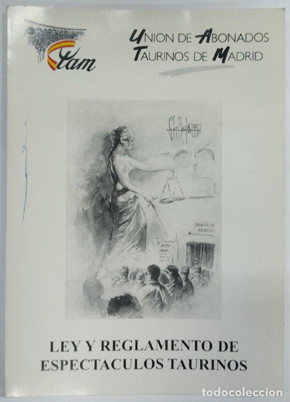 Libros: LEY Y REGLAMENTO DE ESPECTACULOS TAURINOS - Foto 1