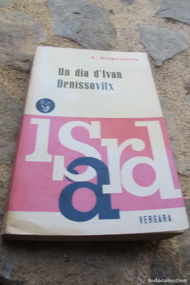 Libros: UN DIA DIVAN DENISSOVITX. A. SOLGENITSIN. ISARD VERGARA - Foto 1