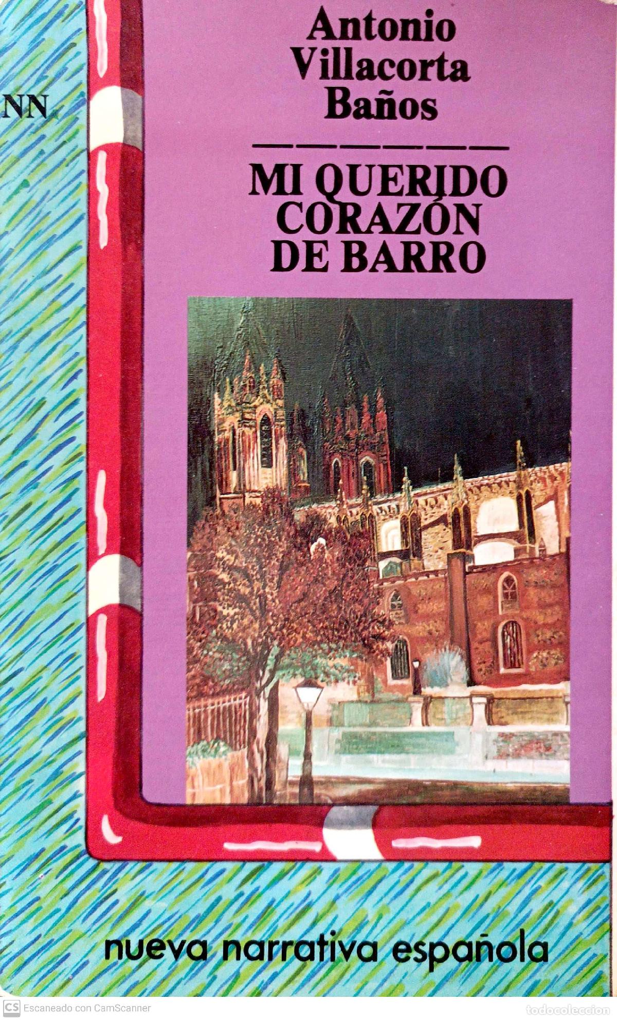 Libros: Mi querido coraz&oacute;n de barro - Villacorta Ba&ntilde;os, Antonio - Foto 1