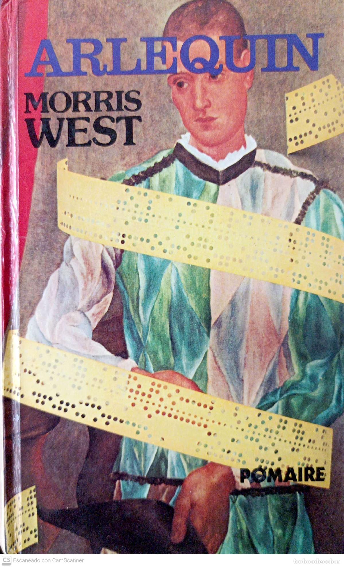 Libros: Arlequ&iacute;n - West, Morris - Foto 1