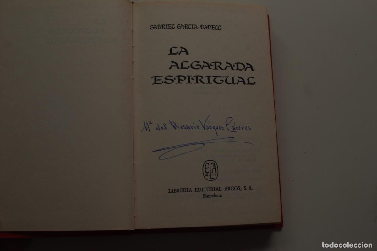 Libros: LA ALGARADA ESPIRITUAL GABRIEL GARCIA BADELL - Foto 1