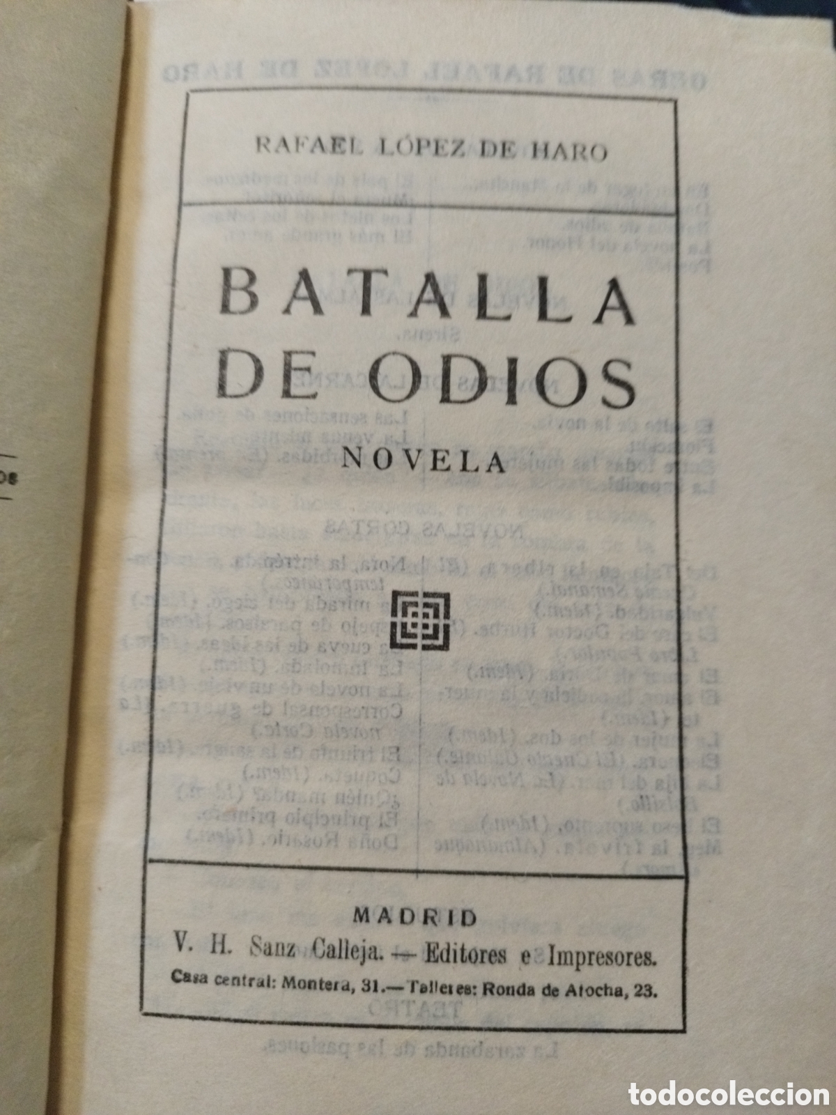 Libros: BATALLA DE ODIOS - LOPEZ DE HARO,Rafael - Foto 1