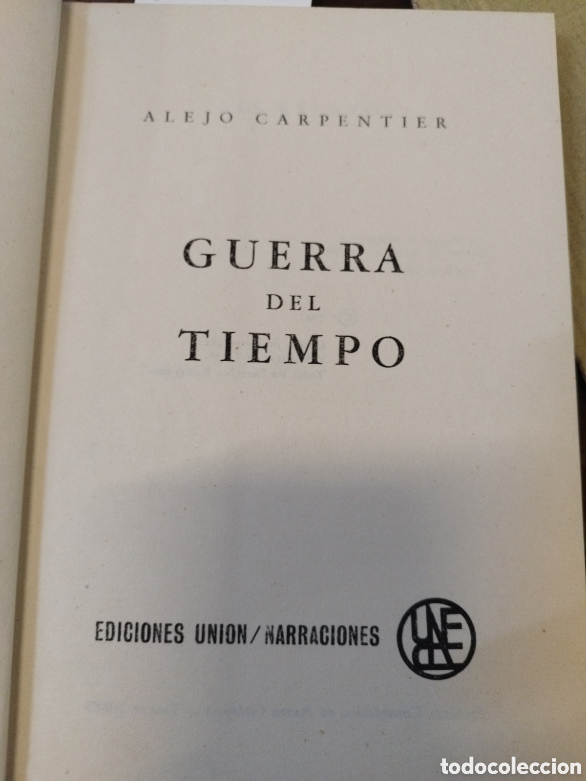 Libros: GUERRA DEL TIEMPO. 1&ordf; Edici&oacute;n - CARPENTIER,Alejo - Foto 4