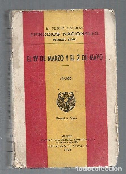 Libros: 19 DE MARZO Y EL 2 DE MAYO - EL - PEREZ GALDOS, BENITO - Foto 1