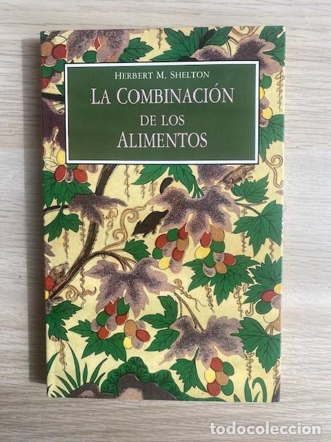 Libros: LA COMBINACION DE LOS ALIMENTOS - Foto 1