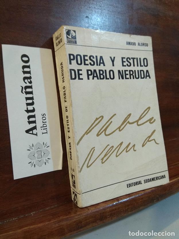 Libros: Poesia y estilo de Pablo Neruda - Foto 1