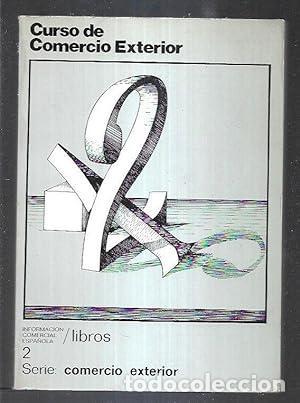 Libros: CURSO DE COMERCIO EXTERIOR - Foto 1