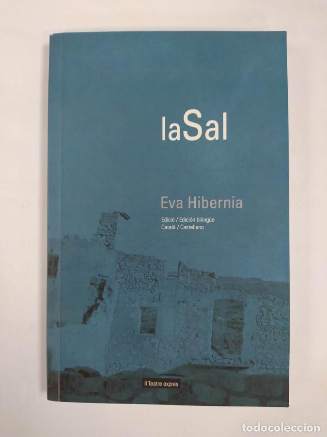 Libros: LA SAL. BILING&Uuml;E. - EVA HIBERNIA. TDK694 - Foto 1